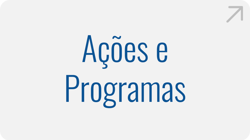Ações e Programas